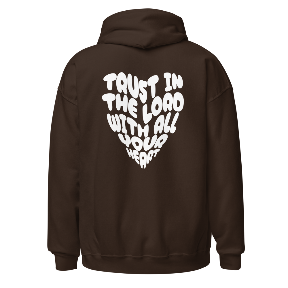 Trust In The Lord Unisex Hoodie